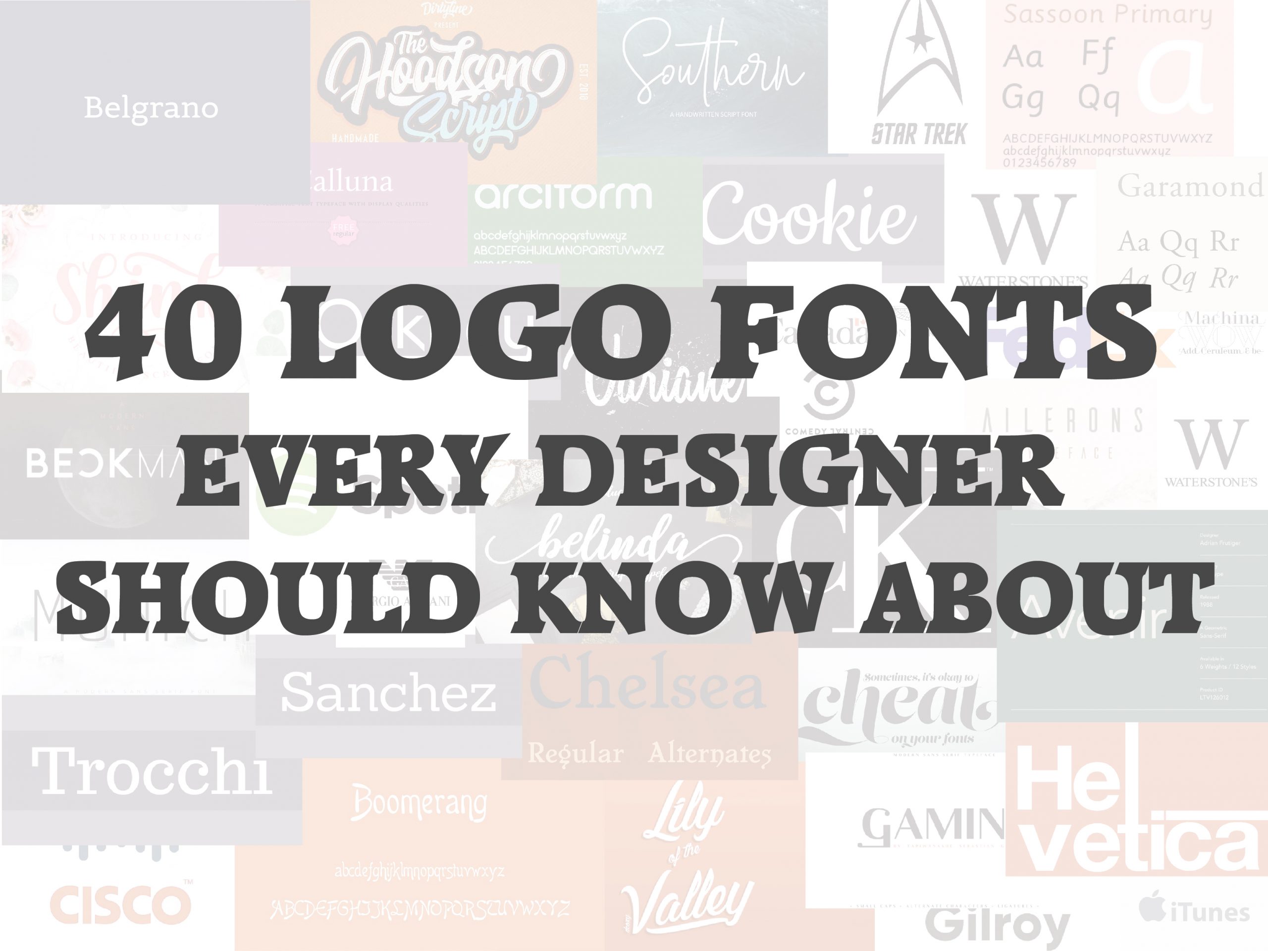 50 Fonts for Logos that Every Great Designer Needs